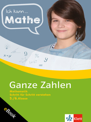 cover image of Klett Ich kann ... Mathe Ganze Zahlen 5./6. Klasse